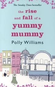 Cover von The Rise and Fall of a Yummy Mummy