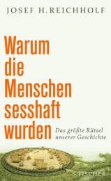 Cover von Warum die Menschen sesshaft wurden