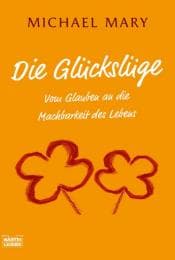 Cover von Die Glückslüge