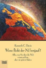 Cover von Wieso fließt der Nil bergauf?