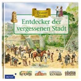 Cover von Entdecker der vergessenen Stadt