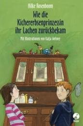 Cover von Wie die Kichererbsenprinzessin ihr Lachen zurückbekam