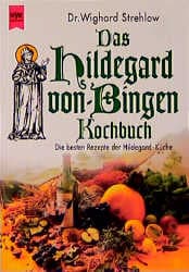 Cover von Das Hildegard-von-Bingen-Kochbuch