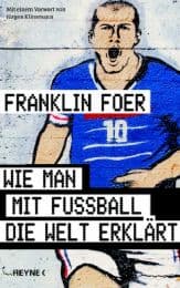 Cover von Wie man mit Fußball die Welt erklärt
