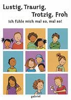 Cover von Lustig, Traurig, Trotzig, Froh