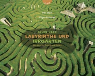 Cover von Alles über Labyrinthe und Irrgärten