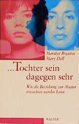 Cover von ...Tochter sein dagegen sehr