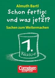Cover von Schon fertig: und was jetzt? - 1.Klasse
