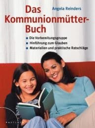 Cover von Das Kommunionmütter-Buch