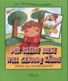 Cover von Der kleine Riese will gesunde Zähne