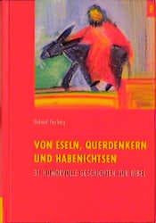 Cover von Von Eseln, Querdenkern und Habenichtsen