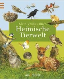 Cover von Mein großes Buch: Heimische Tierwelt