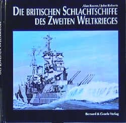 Cover von Die britischen Schlachtschiffe des Zweiten Weltkrieges