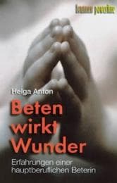 Cover von Beten wirkt Wunder