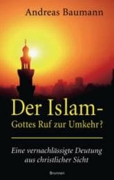 Cover von Der Islam: Gottes Ruf zur Umkehr?