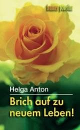 Cover von Brich auf zu neuem Leben!