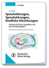 Cover von Sprachstörungen, Sprechstörungen, Kindliche Hörstörungen