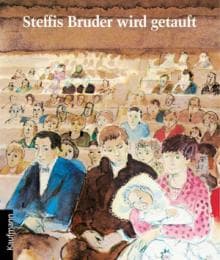Cover von Steffis Bruder wird getauft