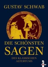 Cover von Die schönsten Sagen des klassischen Altertums