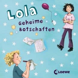 Cover von Lola: Geheime Botschaften