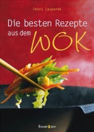 Cover von Die besten Rezepte aus dem Wok