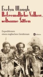 Cover von Befremdliche Völker, seltsame Sitten