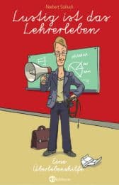 Cover von Lustig ist das Lehrerleben