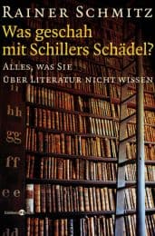 Cover von Was geschah mit Schillers Schädel?