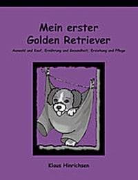 Cover von Mein erster Golden Retriever
