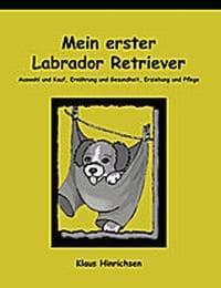 Cover von Mein erster Labrador Retriever