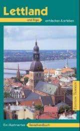 Cover von Lettland und seine Hauptstadt Riga