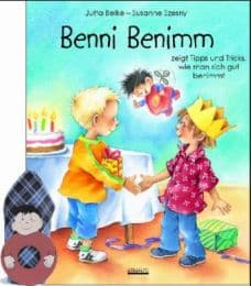 Cover von Benni Benimm zeigt Tipps und Tricks, wie man sich gut benimmt