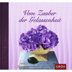 Cover von Vom Zauber der Gelassenheit