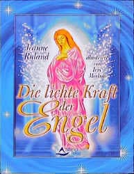 Cover von Die lichte Kraft der Engel