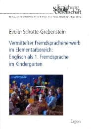 Cover von Vermittelter Fremdsprachenerwerb im Elementarbereich: Englisch als 1.Fremdsprache im Kindergarten