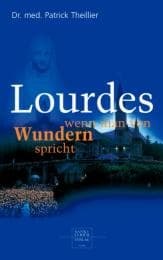 Cover von Lourdes: Wenn man von Wundern spricht