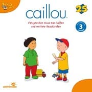 Cover von Caillou - Folgen 269-277: Versprechen muss man halten
