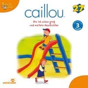 Cover von Caillou - Folgen 287-295: Bin ich schon groß