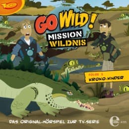 Cover von Go wild! - Mission Wildnis 1