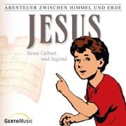 Cover von 21: Jesus - Seine Geburt und Jugend