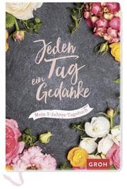 Cover von Jeden Tag ein Gedanke - mein 5-Jahres-Tagebuch (Blumen)