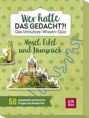 Cover von Wer hätte das gedacht?! Das Unnützes-Wissen-Quiz Mosel, Eifel und Hunsrück