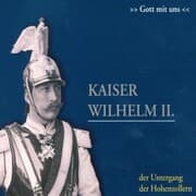 Cover von Kaiser Wilhelm II.
