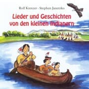 Cover von Lieder und Geschichten von den kleinen Indianern