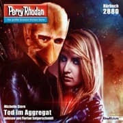 Cover von Perry Rhodan 2880: Tod im Aggregat