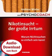 Cover von Starthilfe-Hörbuch-Download zum Buch 'Der Psychocoach 1: Nikotinsucht - der große Irrtum'