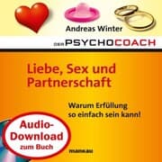 Cover von Starthilfe-Hörbuch-Download zum Buch 'Der Psychocoach 4: Liebe, Sex und Partnerschaft'