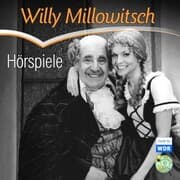 Cover von Willy Millowitsch - Hörspiele