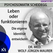 Cover von Leben oder Funktionieren - Die eigene Identität entwickeln