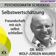 Cover von Selbstwertschätzung - Freundschaft mit sich selbst schließen